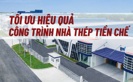 Một số lưu ý để tối đa hóa hiệu quả của công trình kết cấu thép