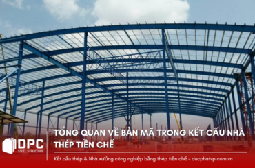 Tổng quan về bản mã trong kết cấu nhà thép tiền chế cập nhật năm 2024