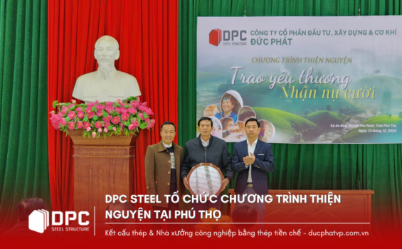 DPC Steel Tổ Chức Trao Quà Hỗ Trợ Hộ Nghèo Nhân Kỷ Niệm 19 Năm Thành Lập