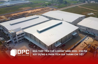 Nhà thép tiền chế 3.000m² năm 2025 – Chi phí xây dựng & phân tích giá thành chi tiết