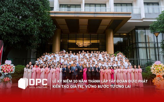 Lễ kỷ niệm 20 năm thành lập Tập đoàn Đức Phát - Kiến tạo giá trị, vững bước tương lai